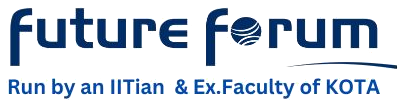 Future Forum — Run by an IITian and Ex-Faculty of Kota